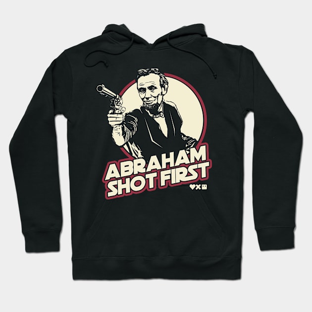 Love death & robots - Abraham Lincoln Shot First Hoodie by Vector-Planet